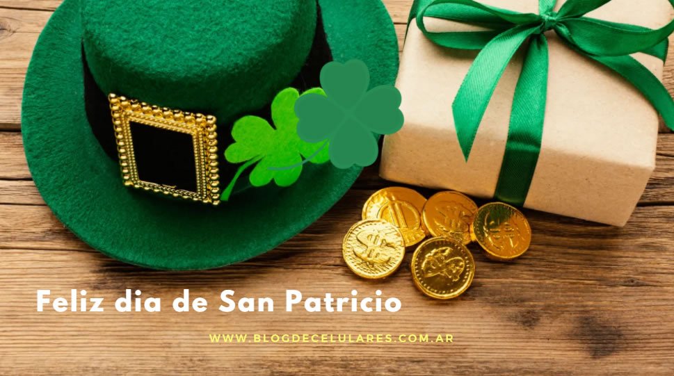 Feliz Día de San Patricio 2022 Memes Frases y Mensajes Blog de