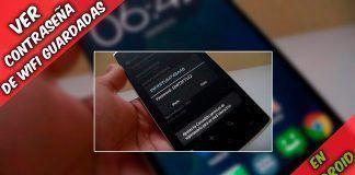 ¿Como ver o saber las contraseñas de wifi guardadas en mi celular sin ser root? 2