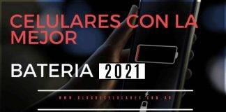 celulares con mejor batería 2021